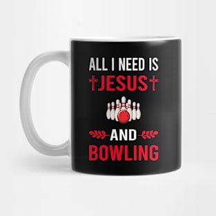 I Need Jesus And Bowling Mug